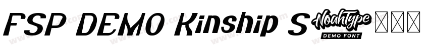 FSP DEMO Kinship S字体转换 FSP DEMO Kinship S字体转换